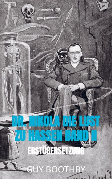 Produktbild: Dr. Nikola Die Lust zu hassen Band II