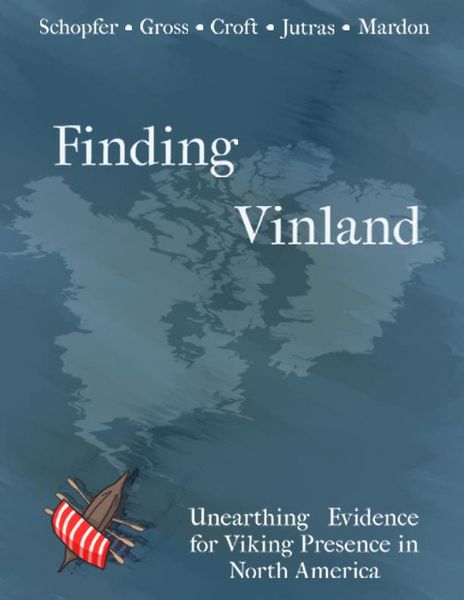 Produktbild: Finding Vinland: Unearthing Evidence for Viking Presence in North America