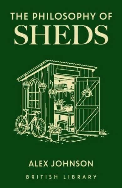 Produktbild: The Philosophy of Sheds