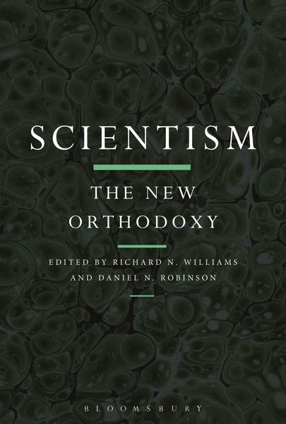 Produktbild: Scientism: The New Orthodoxy