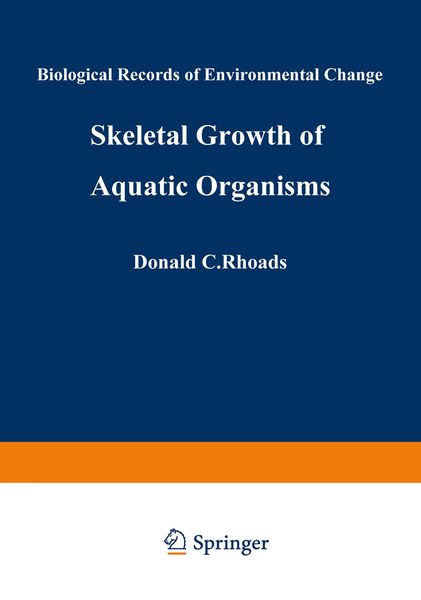Skeletal Growth of Aquatic Organisms, Taschenbuch von , Springer Us, 9781489949974