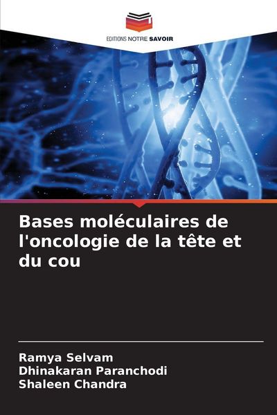 Produktbild: Bases mol&eacute;culaires de l'oncologie de la t&ecirc;te et du cou