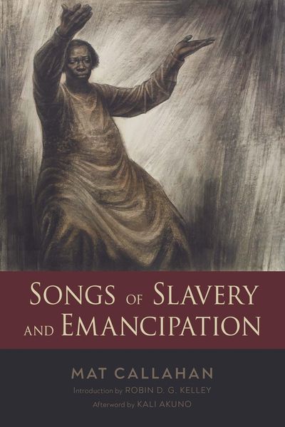 Produktbild: Songs of Slavery and Emancipation
