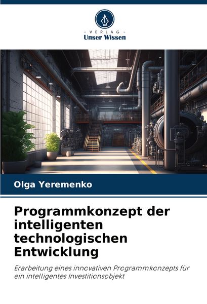Produktbild: Programmkonzept der intelligenten technologischen Entwicklung
