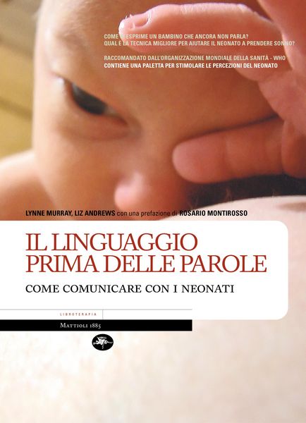 Produktbild: Il linguaggio prima delle parole - Come comunicare con i neonati
