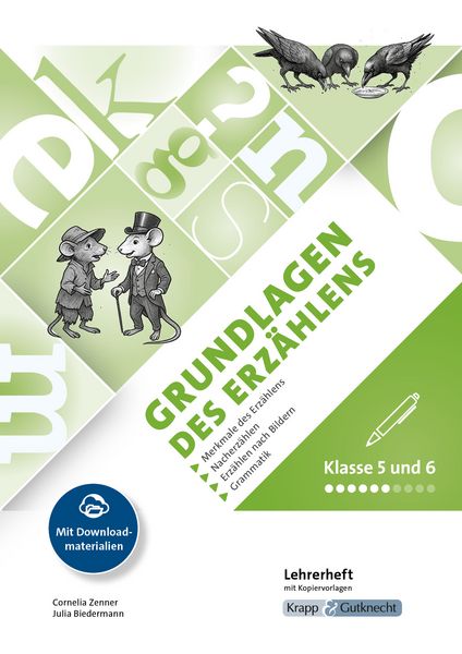 Produktbild: Grundlagen des Erz&auml;hlens &ndash; Klasse 5/6 &ndash; Lehrerheft