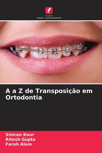 Produktbild: A a Z de Transposi&ccedil;&atilde;o em Ortodontia