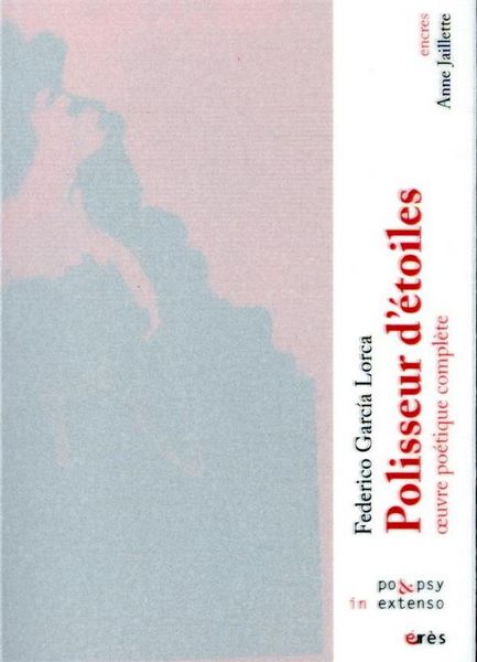 Produktbild: Polisseur d'&eacute;toiles : oeuvre po&eacute;tique compl&egrave;te