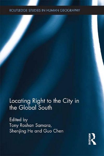 Produktbild: Locating Right to the City in the Global South