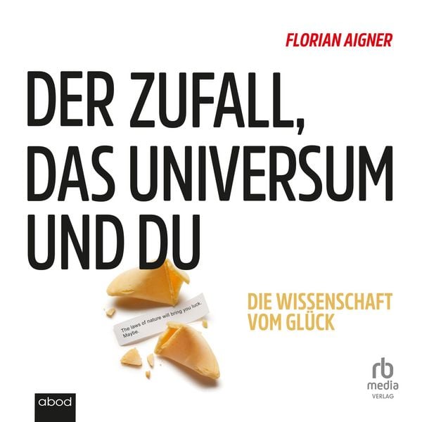Produktbild: Der Zufall, das Universum und du