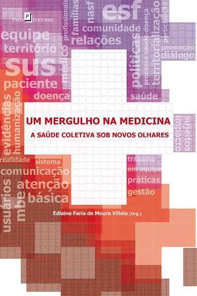Produktbild: Um mergulho na Medicina: A sa&uacute;de coletiva sob novos olhares