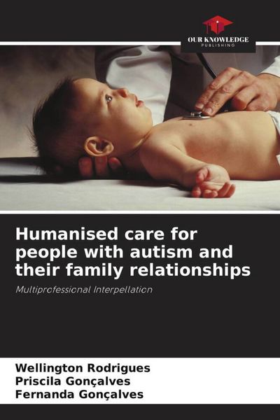 Produktbild: Humanised care for people with autism and their family relationships