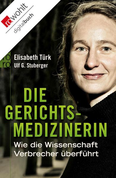 Produktbild: Die Gerichtsmedizinerin
