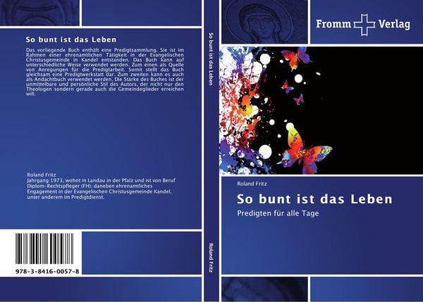 So bunt ist das Leben, Taschenbuch von Roland Fritz, Fromm Verlag, 9783841600578