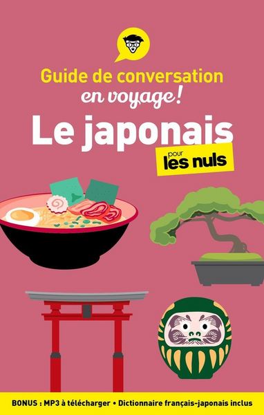 Produktbild: Le japonais pour les nuls en voyage ! : guide de conversation
