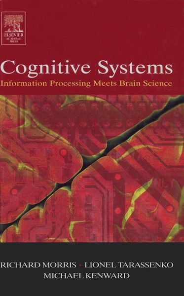 Produktbild: Cognitive Systems - Information Processing Meets Brain Science