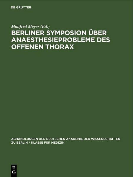 Produktbild: Berliner Symposion &uuml;ber Anaesthesieprobleme des offenen Thorax