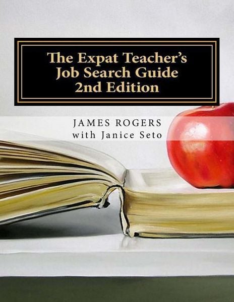 Produktbild: The Expat Teacher's Job Search Guide: 2nd Edition