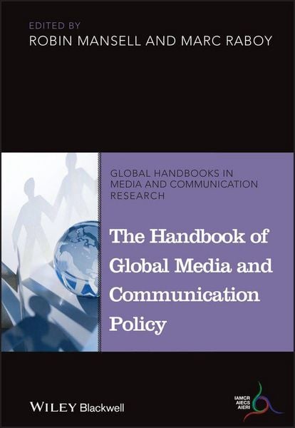 Produktbild: The Handbook of Global Media and Communication Policy