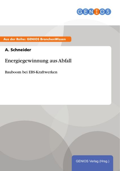 Produktbild: Energiegewinnung aus Abfall