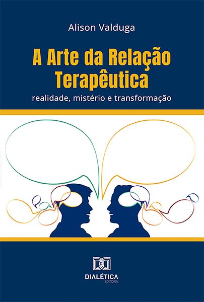 Produktbild: A Arte da Rela&ccedil;&atilde;o Terap&ecirc;utica