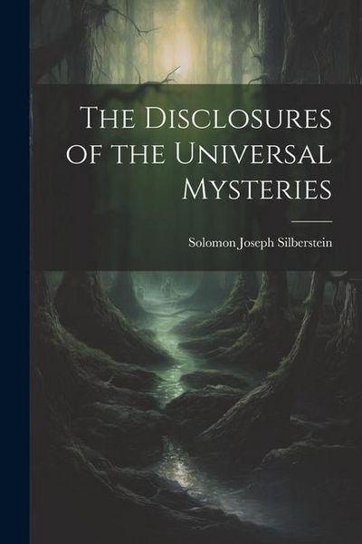 Produktbild: The Disclosures of the Universal Mysteries