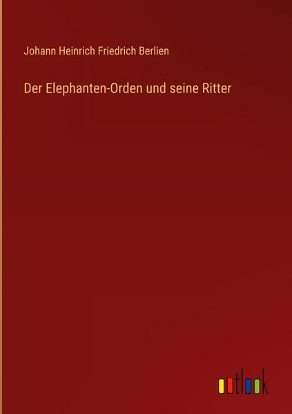 Produktbild: Der Elephanten-Orden und seine Ritter