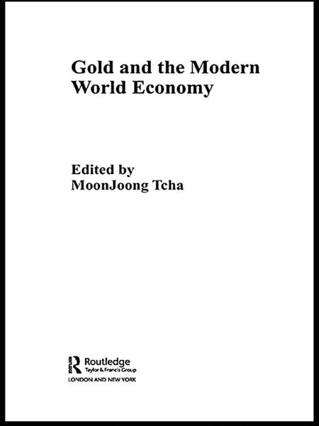 Produktbild: Gold and the Modern World Economy