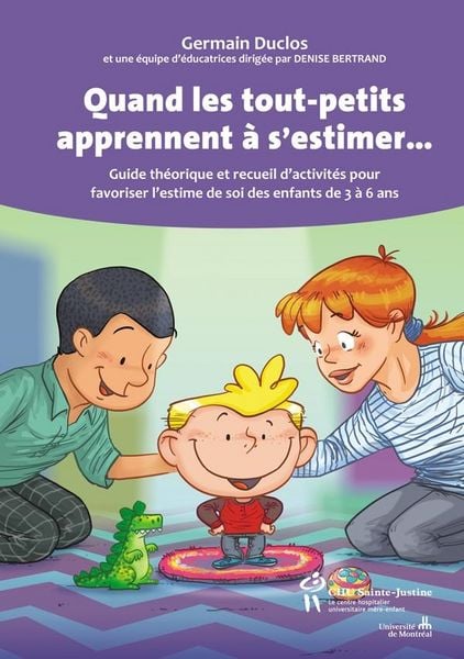 Produktbild: Quand les tout-petits apprennent a s'estimer...