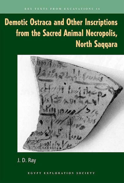 Produktbild: Demotic Ostraca and Other Inscriptions from the Sacred Animal Necropolis, North Saqqara