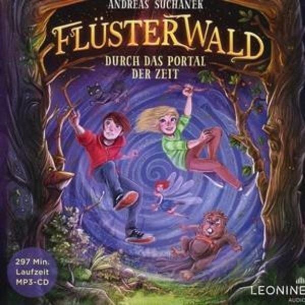 Produktbild: Fl&uuml;sterwald - Durch das Portal der Zeit (Band 3)