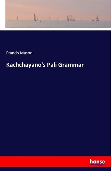 Produktbild: Kachchayano's Pali Grammar