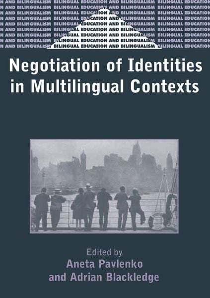 Produktbild: Negotiation of Identities in Multilingual Contexts