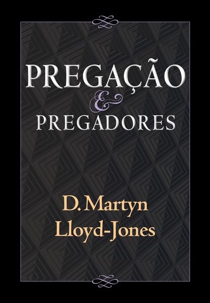 Produktbild: Prega&ccedil;&atilde;o e pregadores