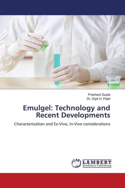 Produktbild: Emulgel: Technology and Recent Developments