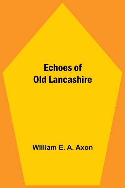 Produktbild: Echoes Of Old Lancashire