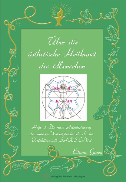 Produktbild: Die neue Astralisierung der unteren Wesensglieder durch die Infektion mit SARS-CoV-2