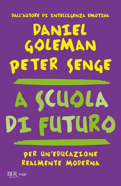 Produktbild: A scuola di futuro. Per un'educazione realmente moderna