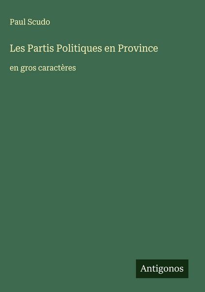 Produktbild: Les Partis Politiques en Province
