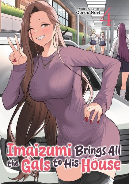Produktbild: Imaizumi Brings All the Gals to His House Vol. 4