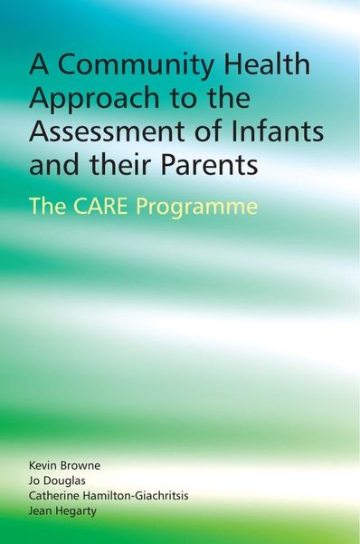 Produktbild: A Community Health Approach to the Assessment of Infants and Their Parents