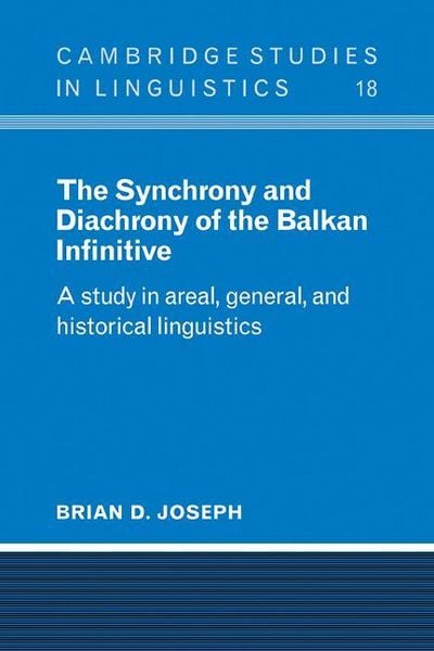 Produktbild: The Synchrony and Diachrony of the Balkan Infinitive
