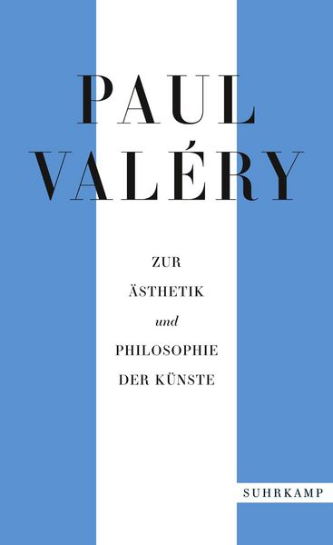 Produktbild: Paul Valéry: Zur Ästhetik und Philosophie der Künste