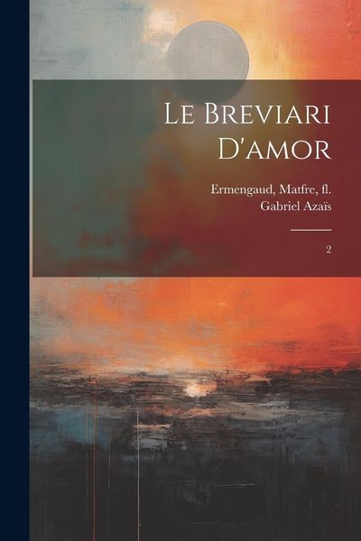 Produktbild: Le breviari d'amor: 2