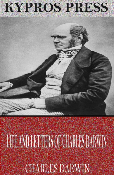 Produktbild: Life and Letters of Charles Darwin