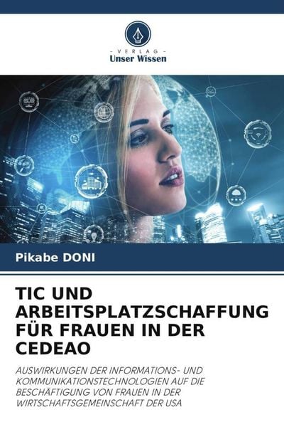 Produktbild: Tic und Arbeitsplatzschaffung f&uuml;r Frauen in der Cedeao