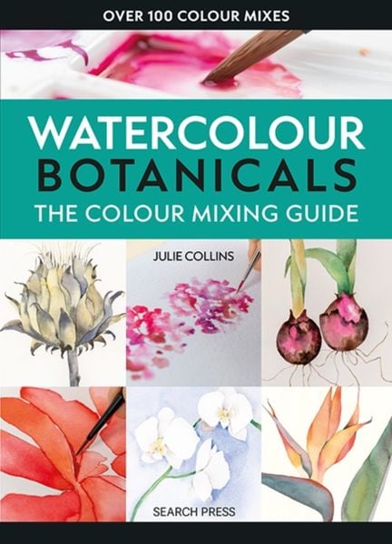 Produktbild: The Colour Mixing Guide: Watercolour Botanicals