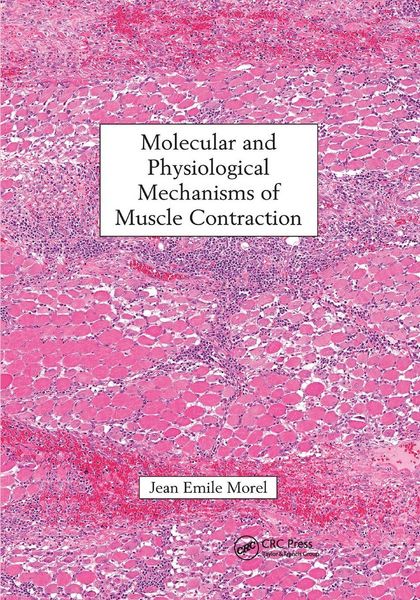 Produktbild: Molecular and Physiological Mechanisms of Muscle Contraction