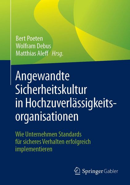 Produktbild: Angewandte Sicherheitskultur in Hochzuverl&auml;ssigkeitsorganisationen