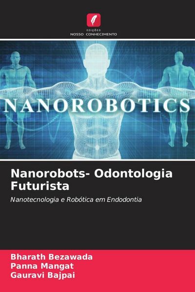 Produktbild: Nanorobots- Odontologia Futurista